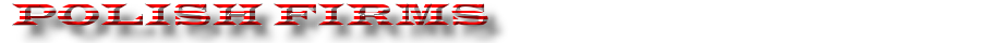POLISH FIRMS